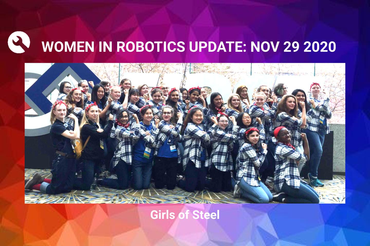 Women in Robotics Update: Girls Of Steel