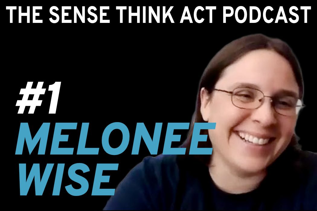 Sense Think Act Podcast: Melonee Wise